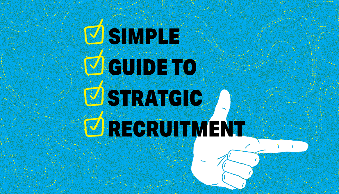 3 Step Guide to Strategic IT Recruitment