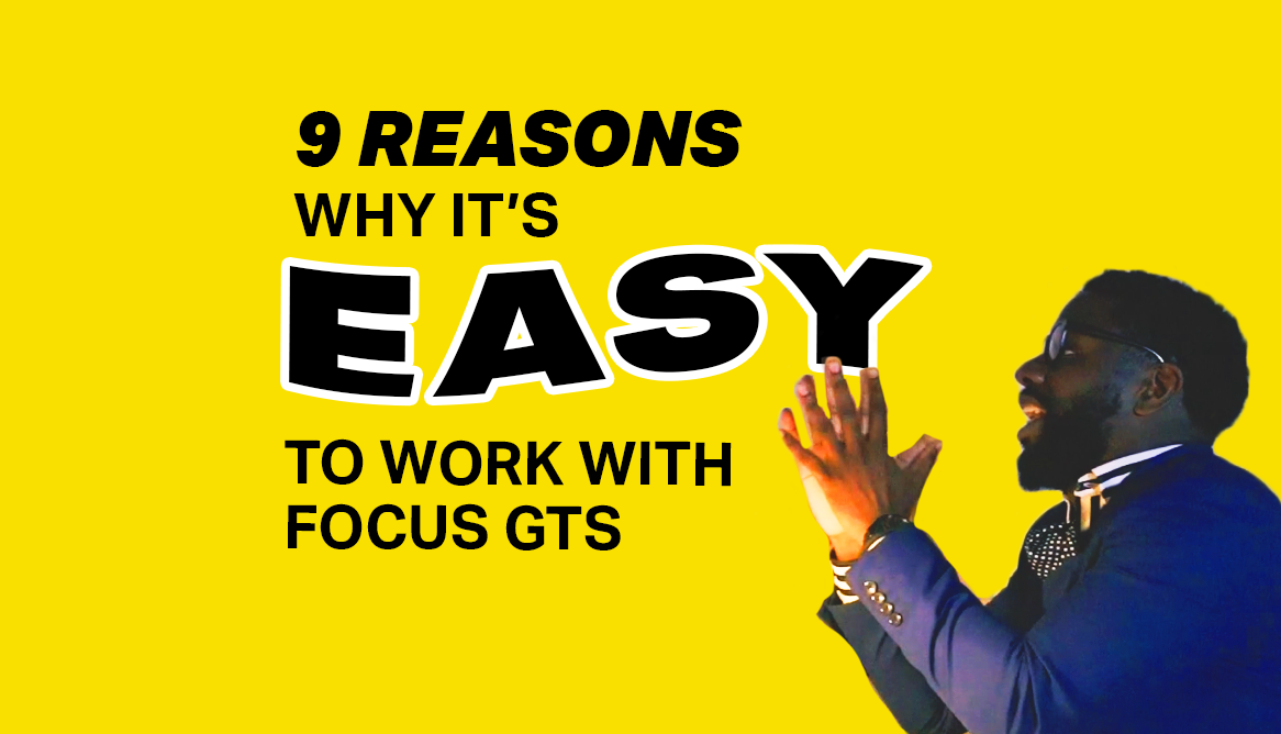 9 Reasons Why It's Easy to Work With Focus GTS IT Staffing Agency