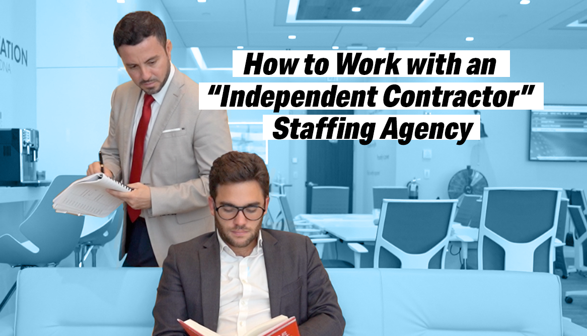 How does an "Independent Contractor" Staffing Agency Work? Focus GTS