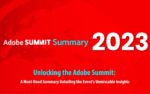 Adobe Summit Summary 2023